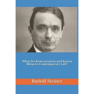 What Do Reincarnation and Karma Mean to Contemporary Life?