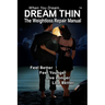 Dream Thin: The Weightloss Repair Manual - Lose Weight While Sleeping