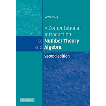 A Computational Introduction to Number Theory and Algebra