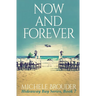 Now and Forever