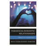 Parasocial Romantic Relationships: Falling in Love with Media Figures
