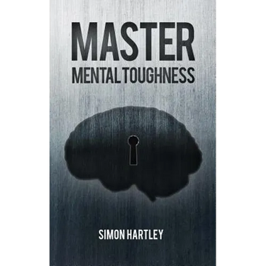Master Mental Toughness