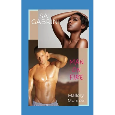 Sal Gabrini: Man on Fire