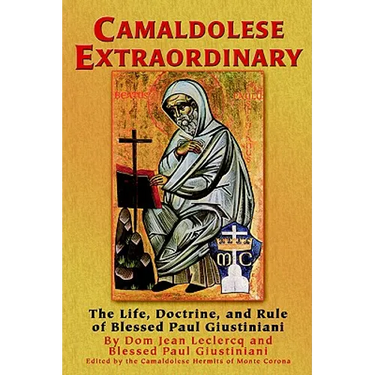 Camaldolese Extraordinary