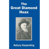 The Great Diamond Hoax