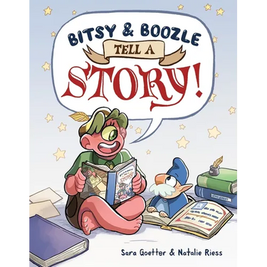 Bitsy & Boozle Tell a Story!: A Graphic Novel