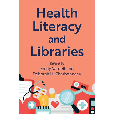 Health Literacy and Libraries