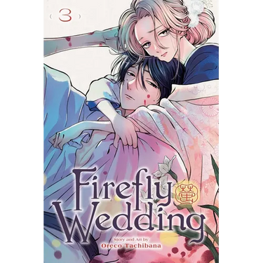 Firefly Wedding, Vol. 3