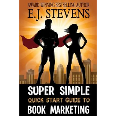 Super Simple Quick Start Guide to Book Marketing