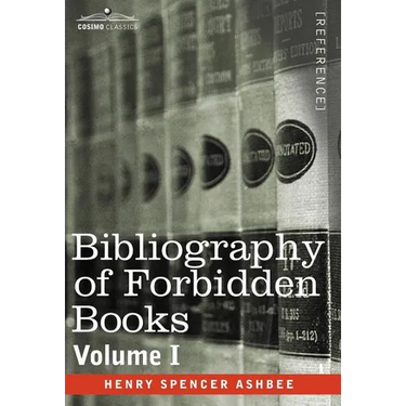 Bibliography of Forbidden Books - Volume I