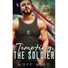 Tempting the Soldier