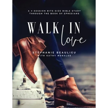 Walk in Love - A Bite-Size Bible Study(R) Through Ephesians