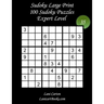 Sudoku Large Print for Adults - Expert Level - N°35: 100 Expert Puzzles - Big Size (8.3"x8.3") and Large Print (36 points)