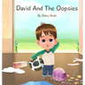 David And The Oopsies