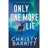 Only One More Lie
