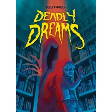 Deadly Dreams