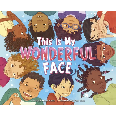 This Is My Wonderful Face