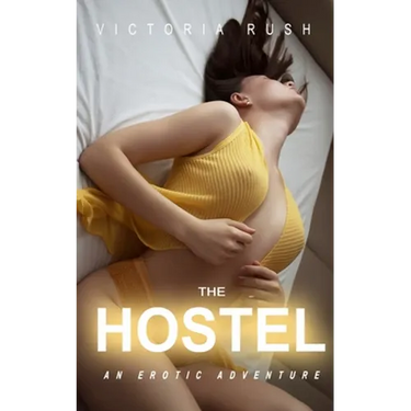 The Hostel: An Erotic Adventure