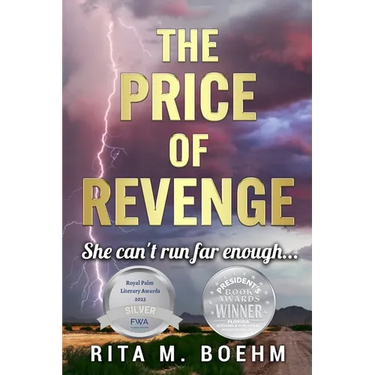 The Price of Revenge: She can't run far enough...