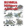 Russia Military Aircraft: 2020 - 2025