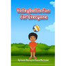 Volleyball is Fun for Everyone