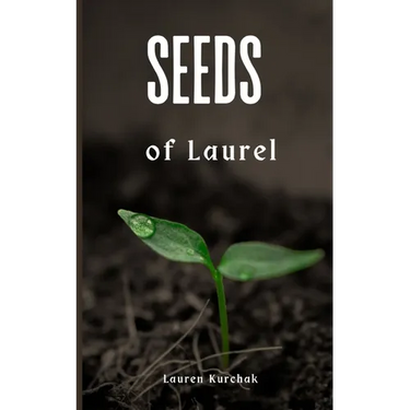 Seeds of Laurel
