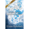 BREATHE Surviving The Storm Through The Power Of Prayer