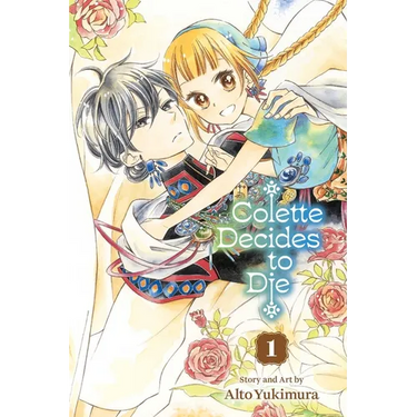 Colette Decides to Die, Vol. 1