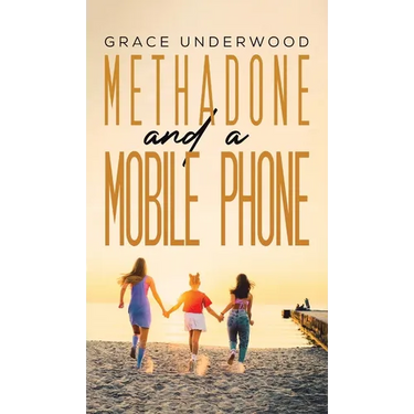 Methadone and a Mobile Phone