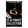 SF Ultimate Collection: 20+ Time Travel & Dystopia Stories
