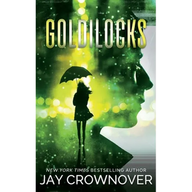 Goldilocks: A Standalone New Adult Romance