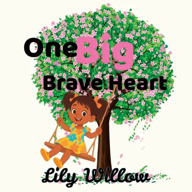 One Big Brave Heart