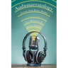 Audionarratology: Lessons from Radio Drama