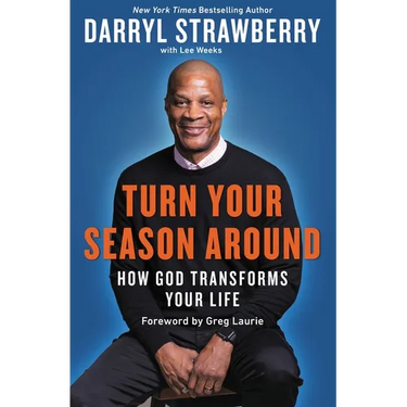 Turn Your Season Around: How God Transforms Your Life