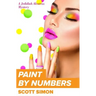Paint By Numbers: Jedidiah Alcatraz Mystery