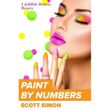 Paint By Numbers: Jedidiah Alcatraz Mystery