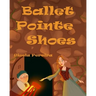Ballet Pointe Shoes
