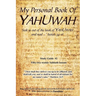 My Personal Book Of YAHUWAH: Study Guide #2