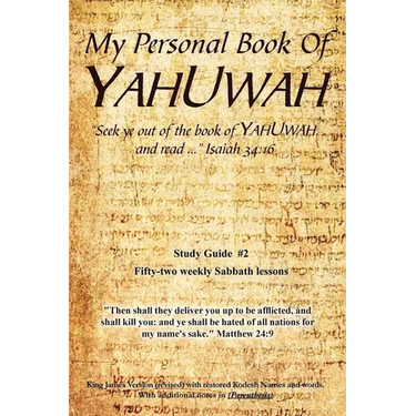 My Personal Book Of YAHUWAH: Study Guide #2
