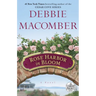 Rose Harbor in Bloom