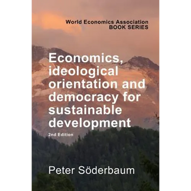 Economics, Ideological Orientation and Democracy for Sustainable Development 2nd Edition