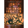 How the Worlds Became: Philosophy and the Oldest Stories