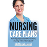 Nursing Care Plans: Nursing Diagnosis and Assessment, Nursing Interventions Guide