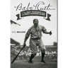 Babe Ruth: & the 1927 Yankees have the Best Summer Ever