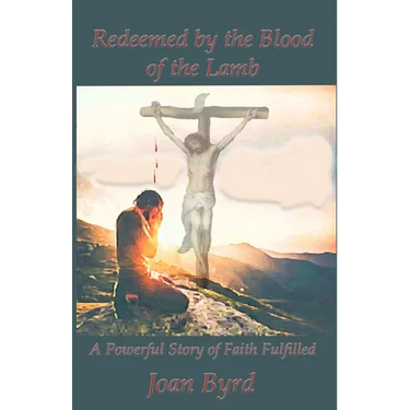 Redeemed by the Blood of the Lamb