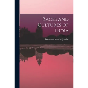 Races and Cultures of India
