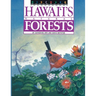 Discover Hawaii's Natural Forests