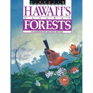 Discover Hawaii's Natural Forests