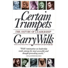 Certain Trumpets: The Nature of Leadership