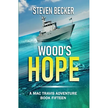 Wood's Hope: Action and Adventure in the Florida Keys